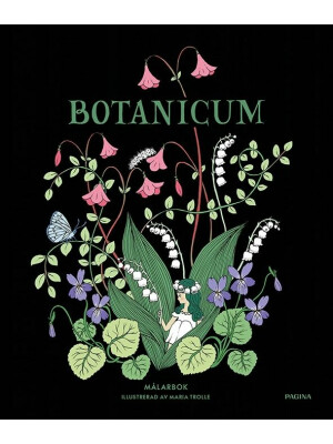 Botanicum De Maria Trolle