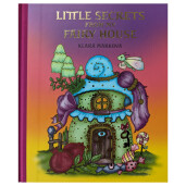 Little Secrets from My Fairy House by Klara Markova